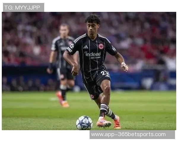 德国后卫布朗引起曼城曼联阿森纳皇马关注法鹰标价6500万欧元